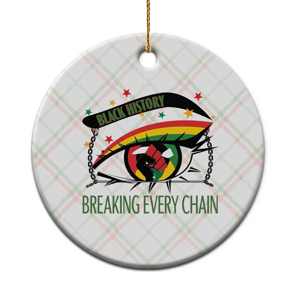 Breaking Every Chain Ceramic Ornament Black History Month Freedom Gift - Wonder Print Shop