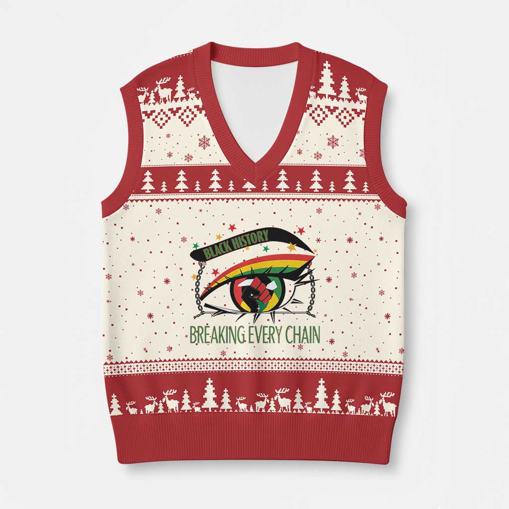 Breaking Every Chain V-Neck Knit Sweater Vest Black History Month Freedom Gift - Wonder Print Shop
