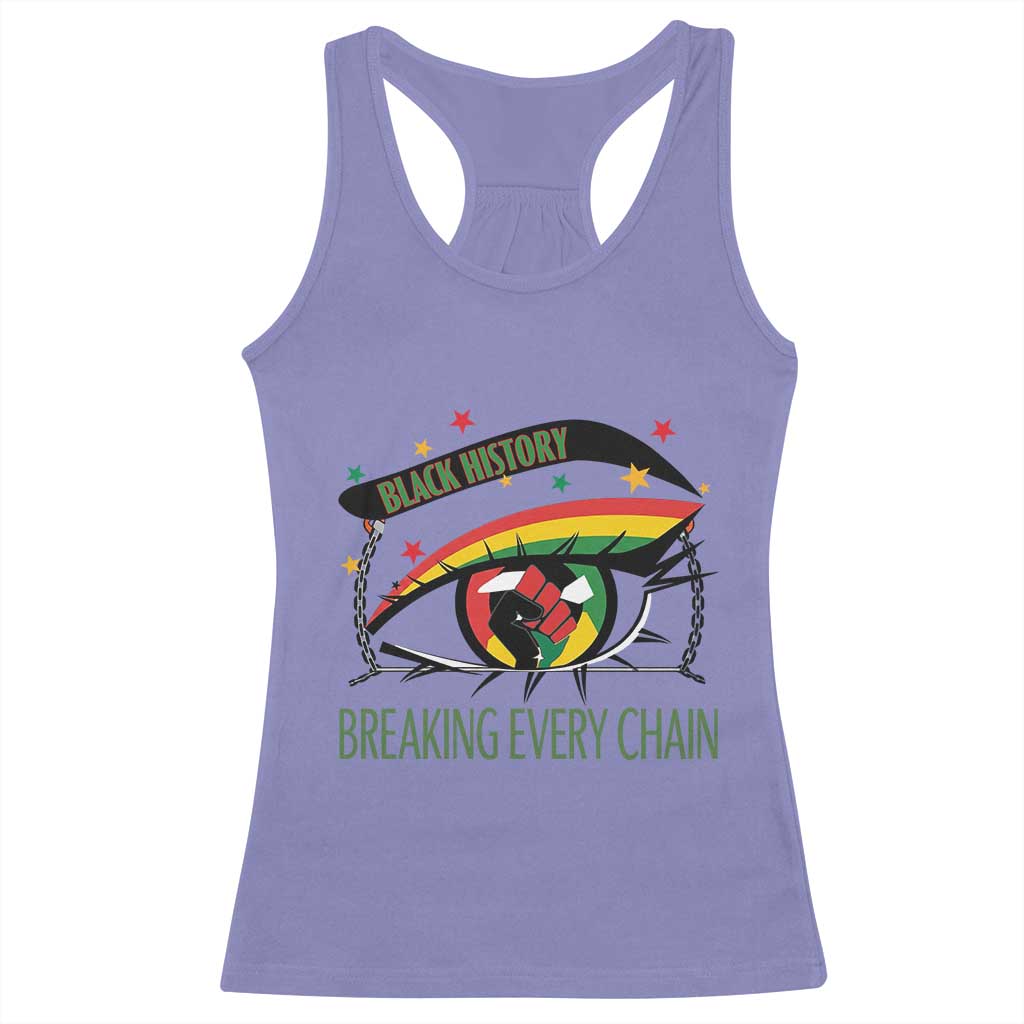 Breaking Every Chain Racerback Tank Top Black History Month Freedom Gift - Wonder Print Shop