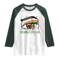 Breaking Every Chain Raglan Shirt Black History Month Freedom Gift - Wonder Print Shop