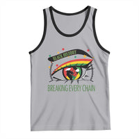 Breaking Every Chain Tank Top Black History Month Freedom Gift - Wonder Print Shop