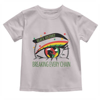 Breaking Every Chain Toddler T Shirt Black History Month Freedom Gift - Wonder Print Shop