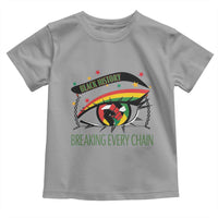 Breaking Every Chain Toddler T Shirt Black History Month Freedom Gift - Wonder Print Shop