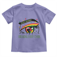 Breaking Every Chain Toddler T Shirt Black History Month Freedom Gift - Wonder Print Shop