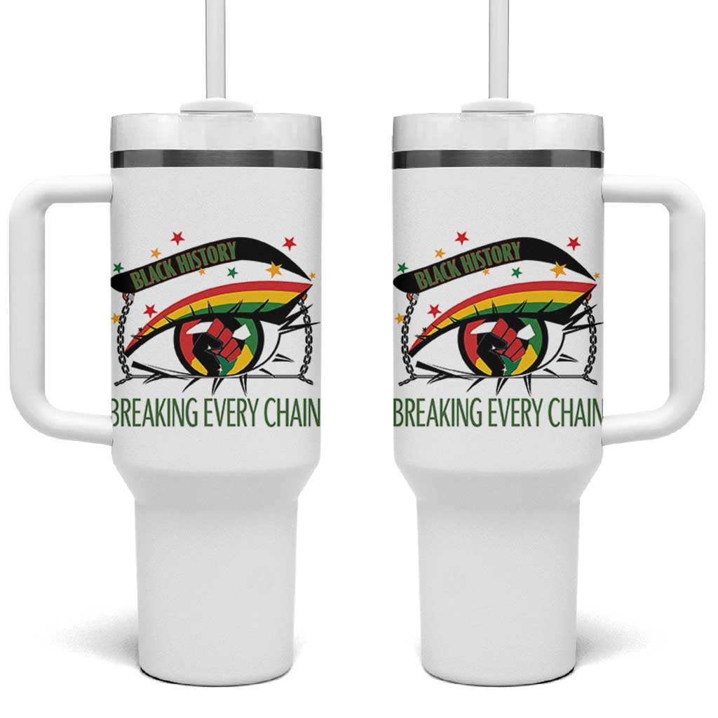 Breaking Every Chain Tumbler With Handle Black History Month Freedom Gift - Wonder Print Shop