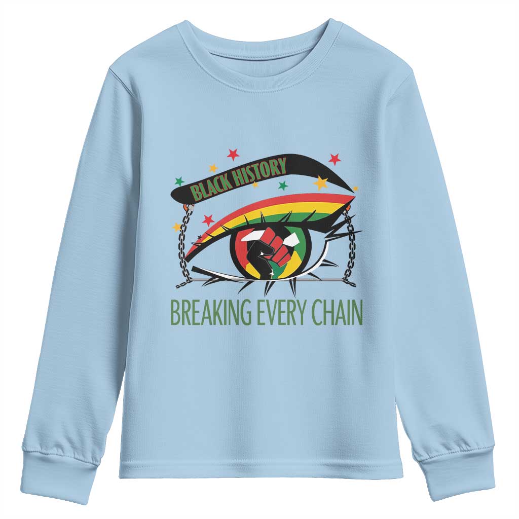 Breaking Every Chain Youth Sweatshirt Black History Month Freedom Gift - Wonder Print Shop
