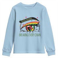 Breaking Every Chain Youth Sweatshirt Black History Month Freedom Gift - Wonder Print Shop