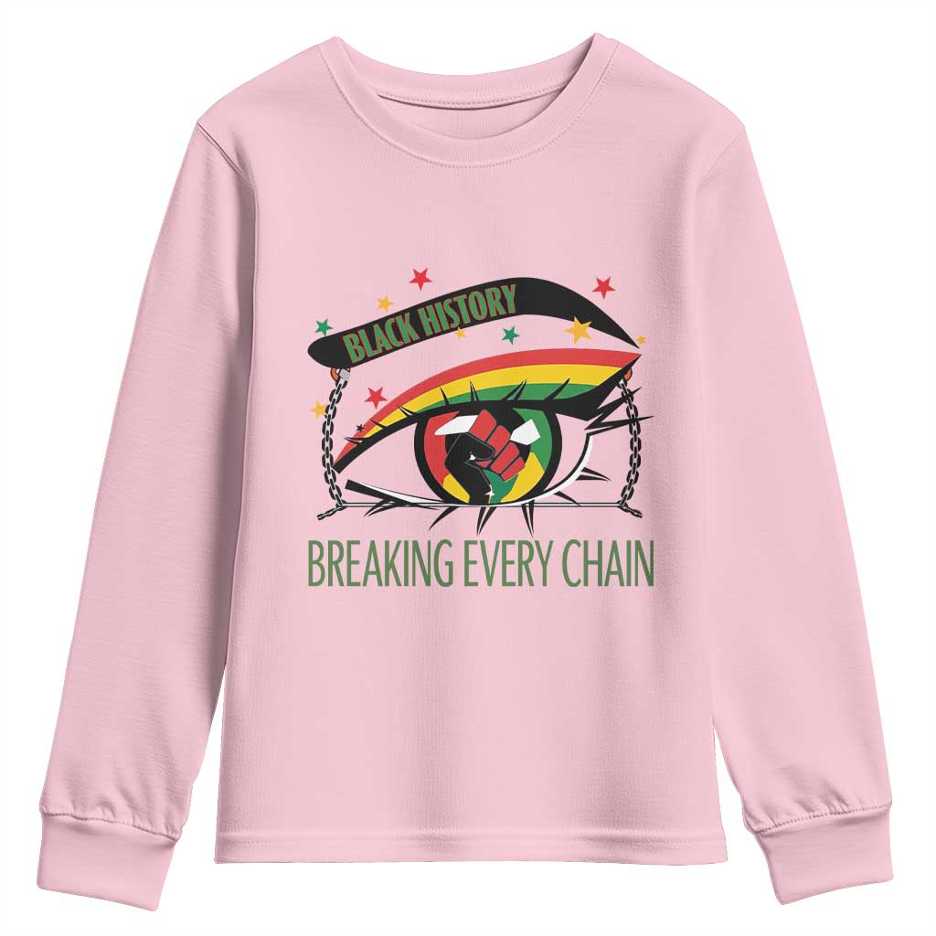 Breaking Every Chain Youth Sweatshirt Black History Month Freedom Gift - Wonder Print Shop
