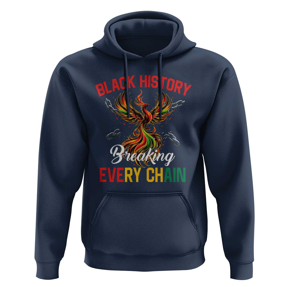 Phoenix Rising Breaking Every Chain Hoodie Black History Month Freedom Gift - Wonder Print Shop
