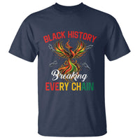 Phoenix Rising Breaking Every Chain T Shirt Black History Month Freedom Gift - Wonder Print Shop