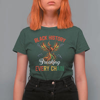 Phoenix Rising Breaking Every Chain T Shirt For Women Black History Month Freedom Gift - Wonder Print Shop