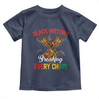 Phoenix Rising Breaking Every Chain Toddler T Shirt Black History Month Freedom Gift - Wonder Print Shop