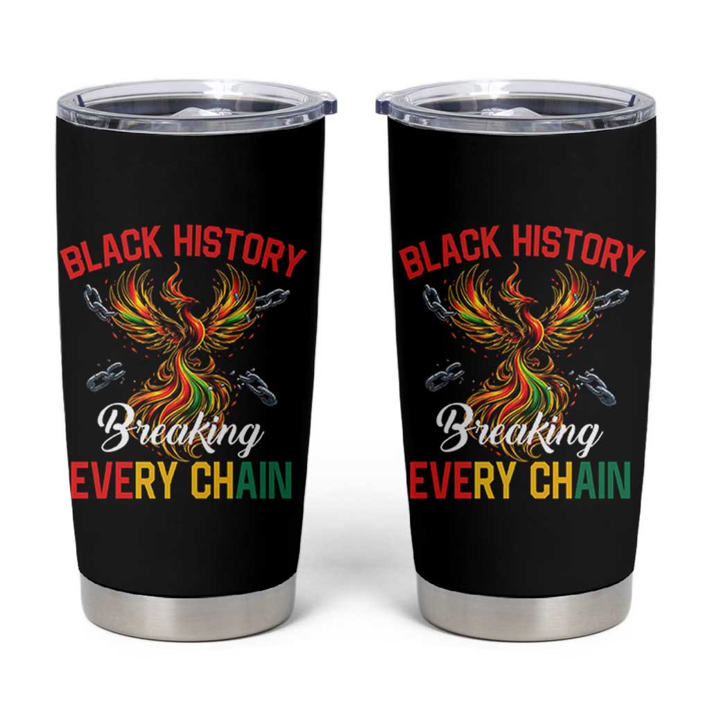 Phoenix Rising Breaking Every Chain Tumbler Cup Black History Month Freedom Gift - Wonder Print Shop