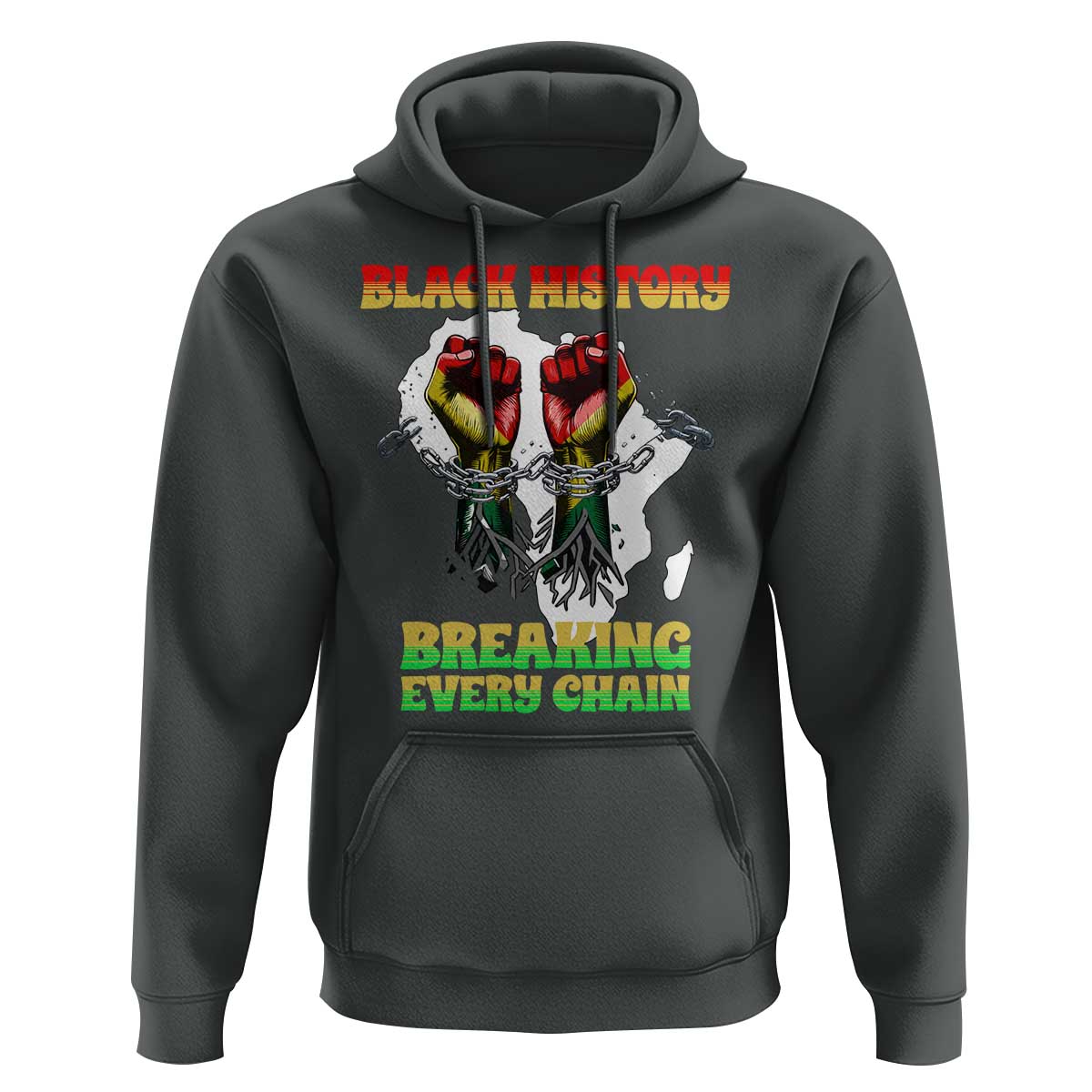 African American Civil Rights Gift Hoodie Breaking Every Chain - Wonder Print Shop