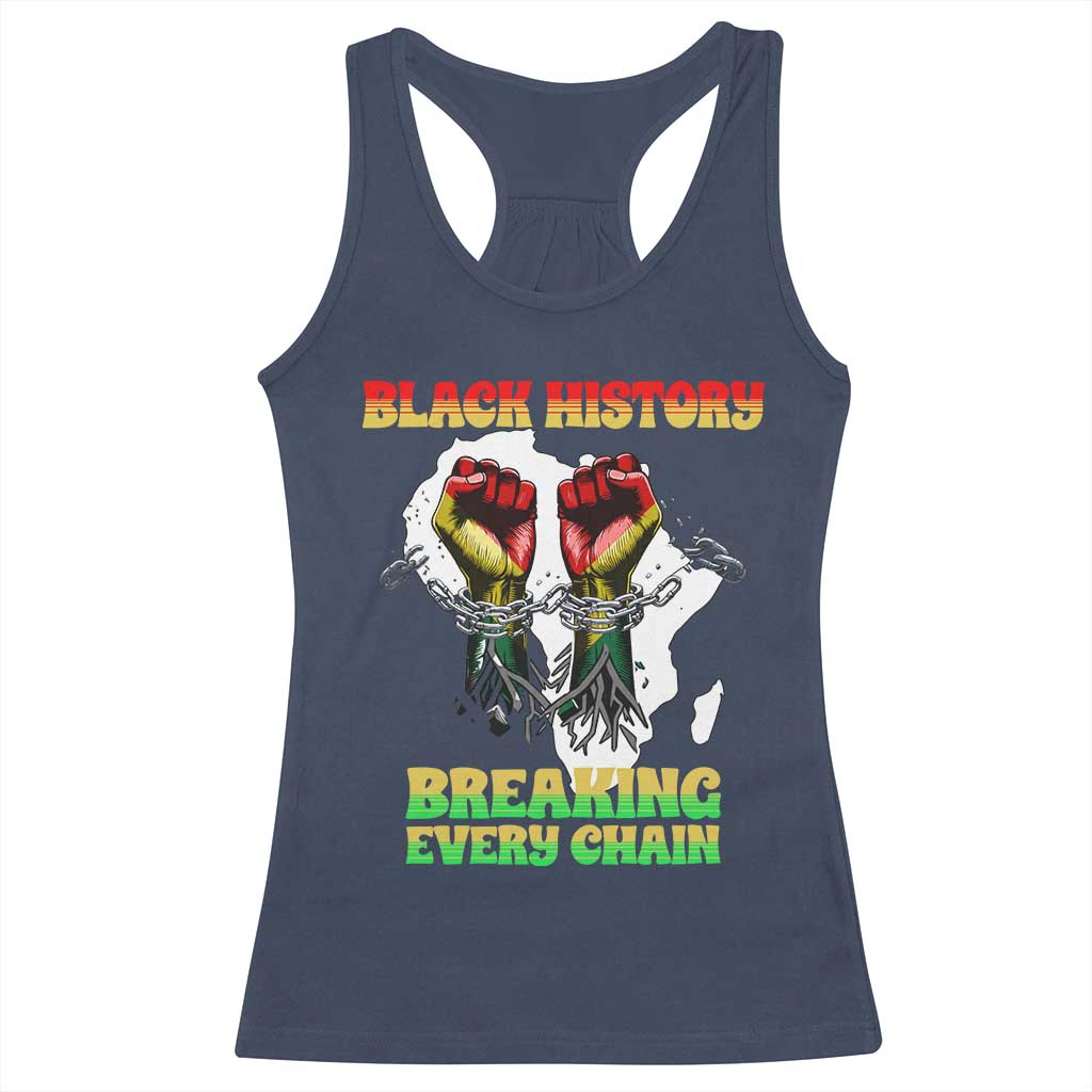 African American Civil Rights Gift Racerback Tank Top Breaking Every Chain - Wonder Print Shop