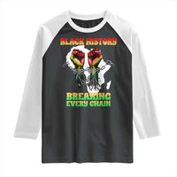 African American Civil Rights Gift Raglan Shirt Breaking Every Chain - Wonder Print Shop