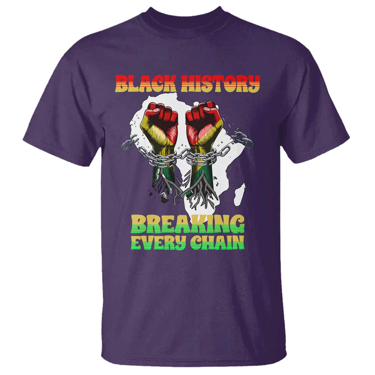 African American Civil Rights Gift T Shirt Breaking Every Chain - Wonder Print Shop
