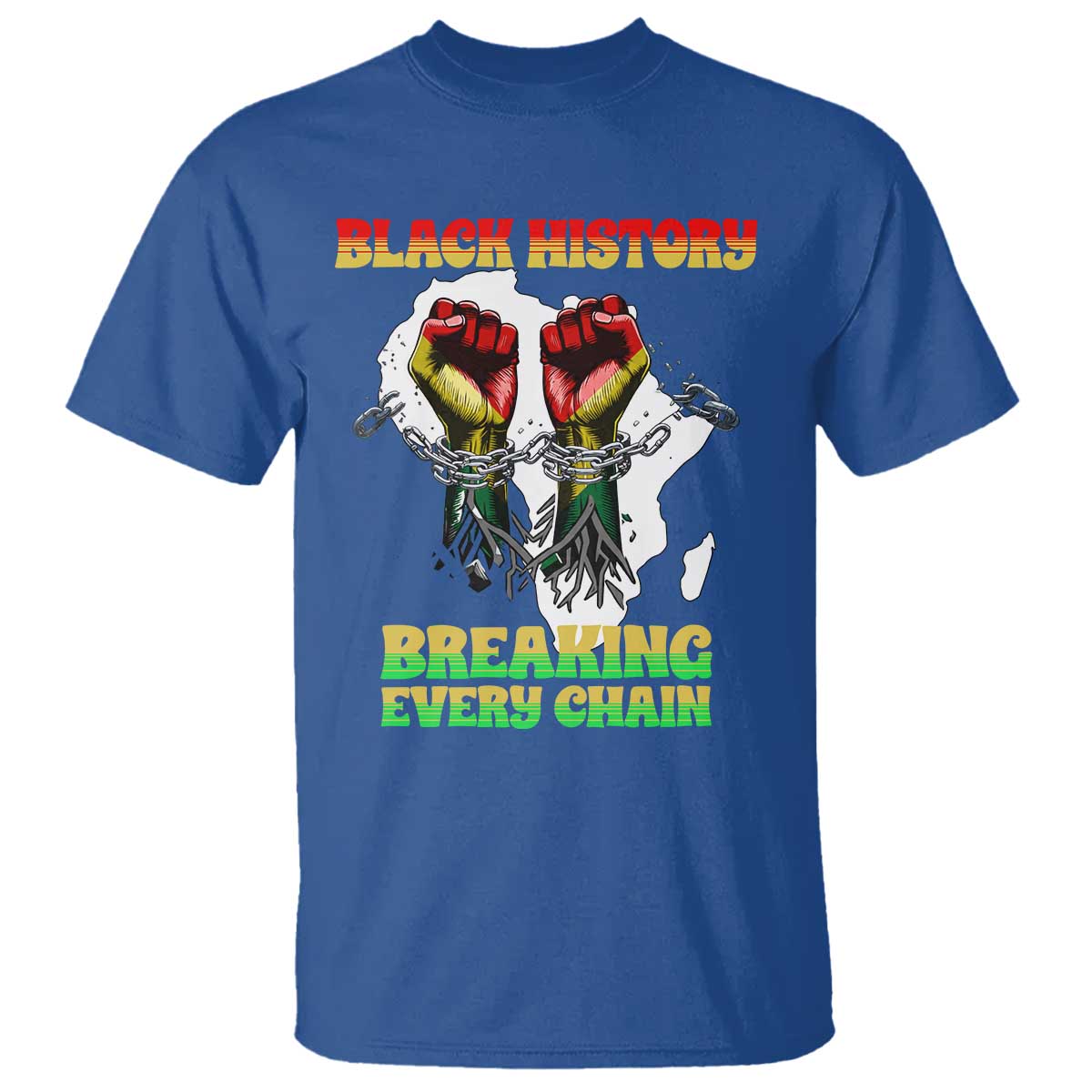 African American Civil Rights Gift T Shirt Breaking Every Chain - Wonder Print Shop