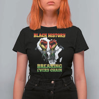 African American Civil Rights Gift T Shirt For Women Breaking Every Chain - Wonder Print Shop