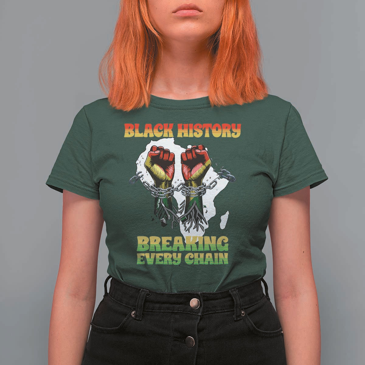 African American Civil Rights Gift T Shirt For Women Breaking Every Chain - Wonder Print Shop