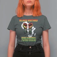 African American Civil Rights Gift T Shirt For Women Breaking Every Chain - Wonder Print Shop