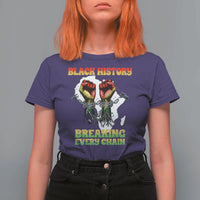 African American Civil Rights Gift T Shirt For Women Breaking Every Chain - Wonder Print Shop
