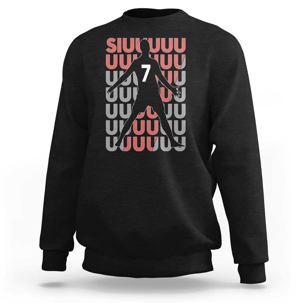 Siuuuu Soccer Celebration Sweatshirt Gift For Fans