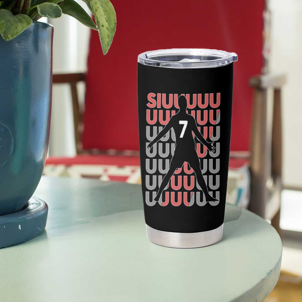 Siuuuu Soccer Celebration Tumbler Cup Gift For Fans