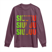 Siuuuu Soccer Celebration Long Sleeve Shirt Gift For Soccer Lovers