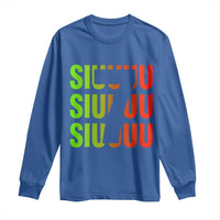 Siuuuu Soccer Celebration Long Sleeve Shirt Gift For Soccer Lovers