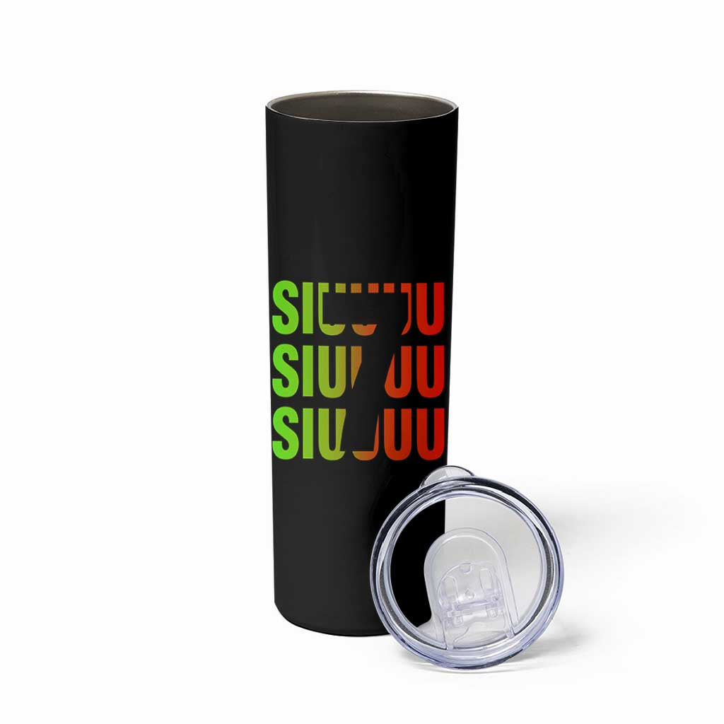 Siuuuu Soccer Celebration Skinny Tumbler Gift For Soccer Lovers
