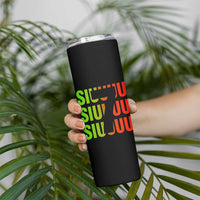 Siuuuu Soccer Celebration Skinny Tumbler Gift For Soccer Lovers