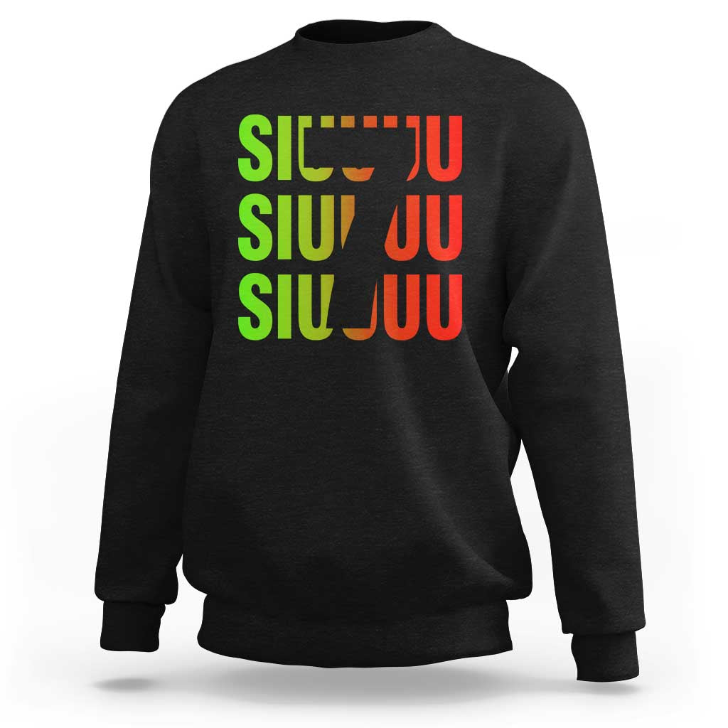 Siuuuu Soccer Celebration Sweatshirt Gift For Soccer Lovers