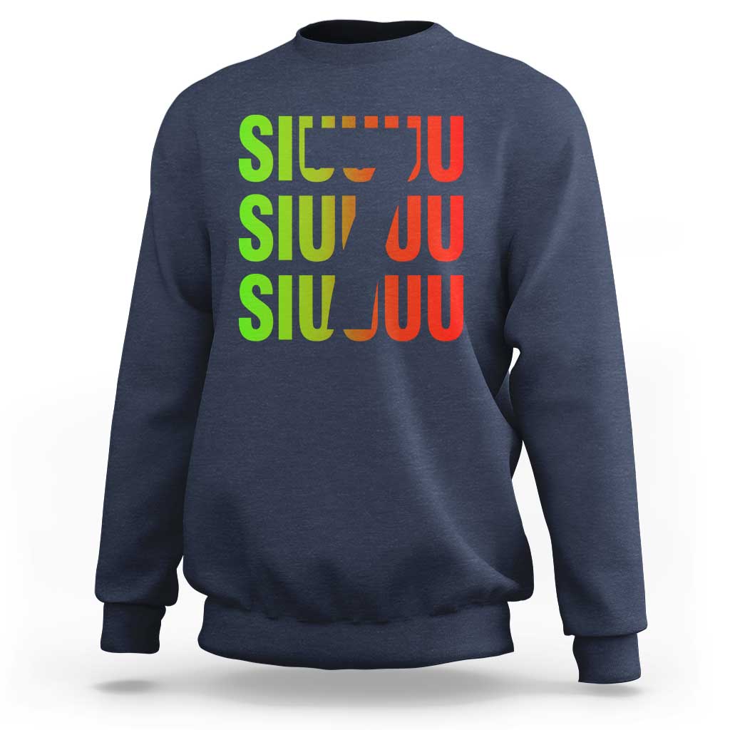 Siuuuu Soccer Celebration Sweatshirt Gift For Soccer Lovers