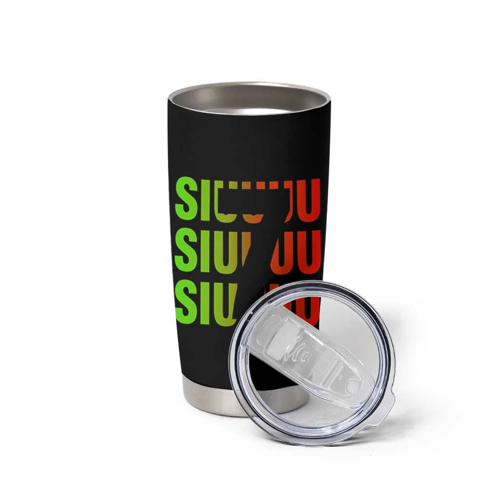 Siuuuu Soccer Celebration Tumbler Cup Gift For Soccer Lovers