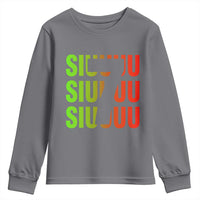 Siuuuu Soccer Celebration Youth Sweatshirt Gift For Soccer Lovers