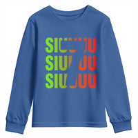 Siuuuu Soccer Celebration Youth Sweatshirt Gift For Soccer Lovers