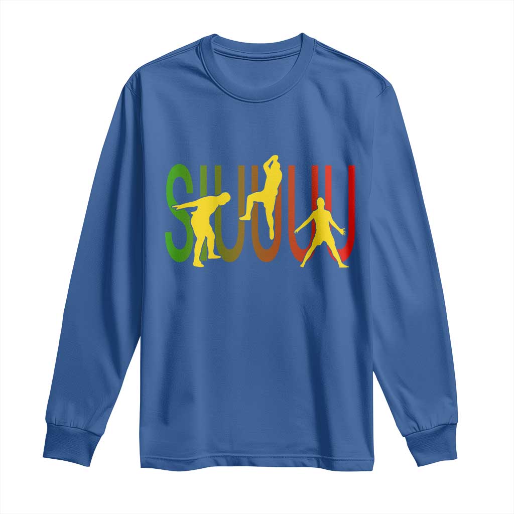 Funny Game Day Soccer Celebration Gift Long Sleeve Shirt Siuuuu