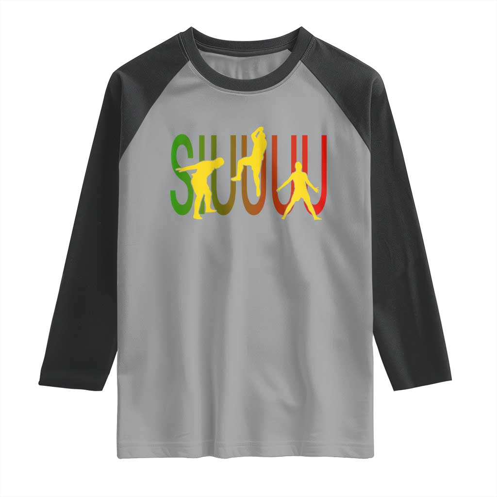 Funny Game Day Soccer Celebration Gift Raglan Shirt Siuuuu