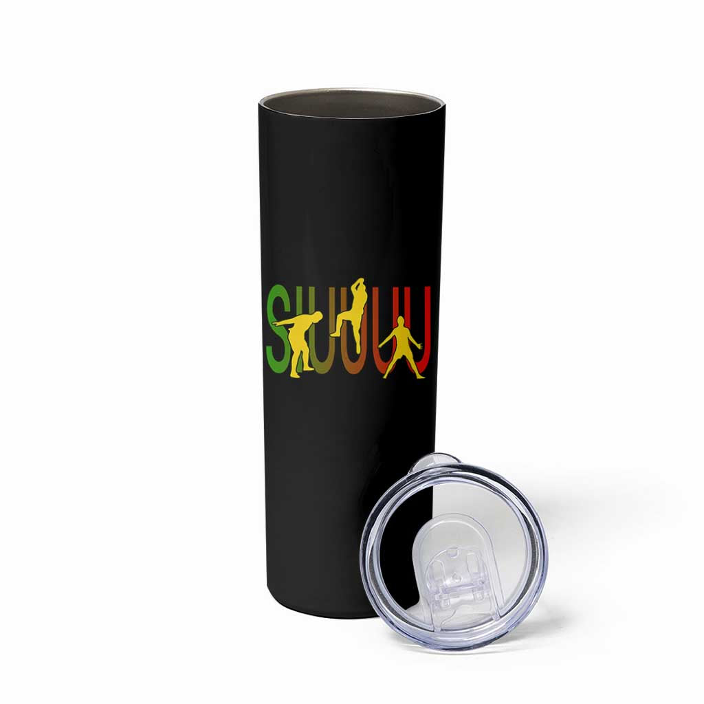Funny Game Day Soccer Celebration Gift Skinny Tumbler Siuuuu
