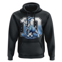 Number Ten The Goat Of Football Fans Hoodie Soccer Lover Gift
