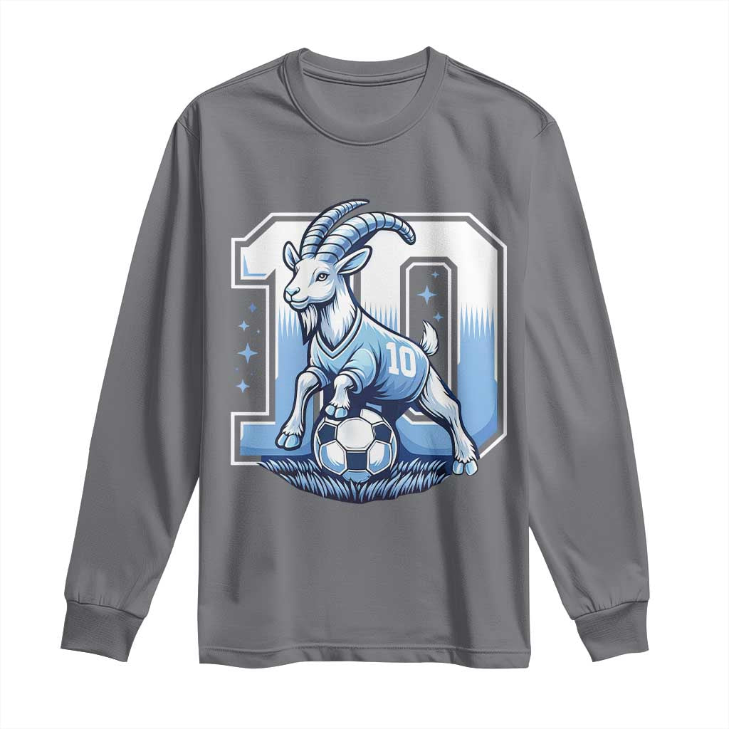 Number Ten The Goat Of Football Fans Long Sleeve Shirt Soccer Lover Gift
