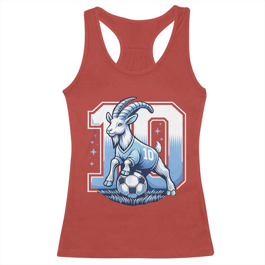 Number Ten The Goat Of Football Fans Racerback Tank Top Soccer Lover Gift