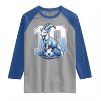 Number Ten The Goat Of Football Fans Raglan Shirt Soccer Lover Gift