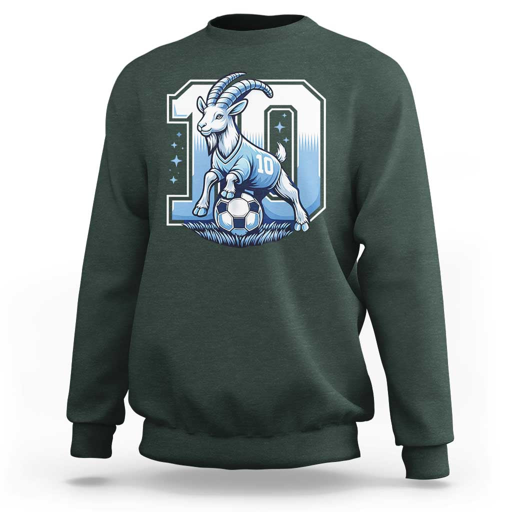 Number Ten The Goat Of Football Fans Sweatshirt Soccer Lover Gift