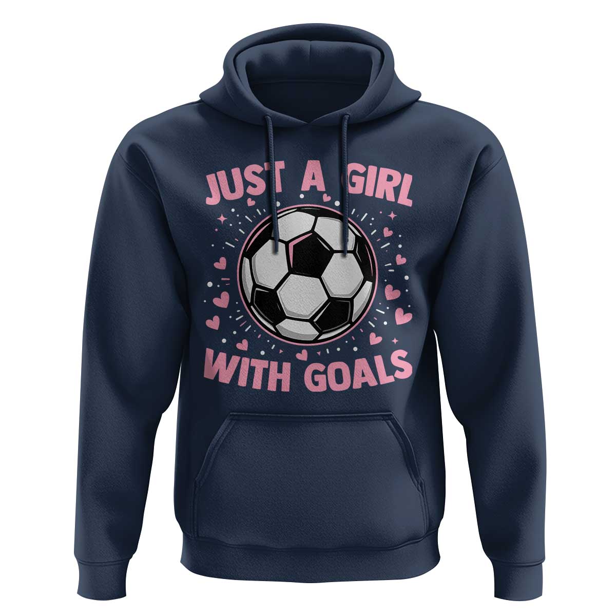 Just A Girl With Goals Hoodie Soccer Player Girl