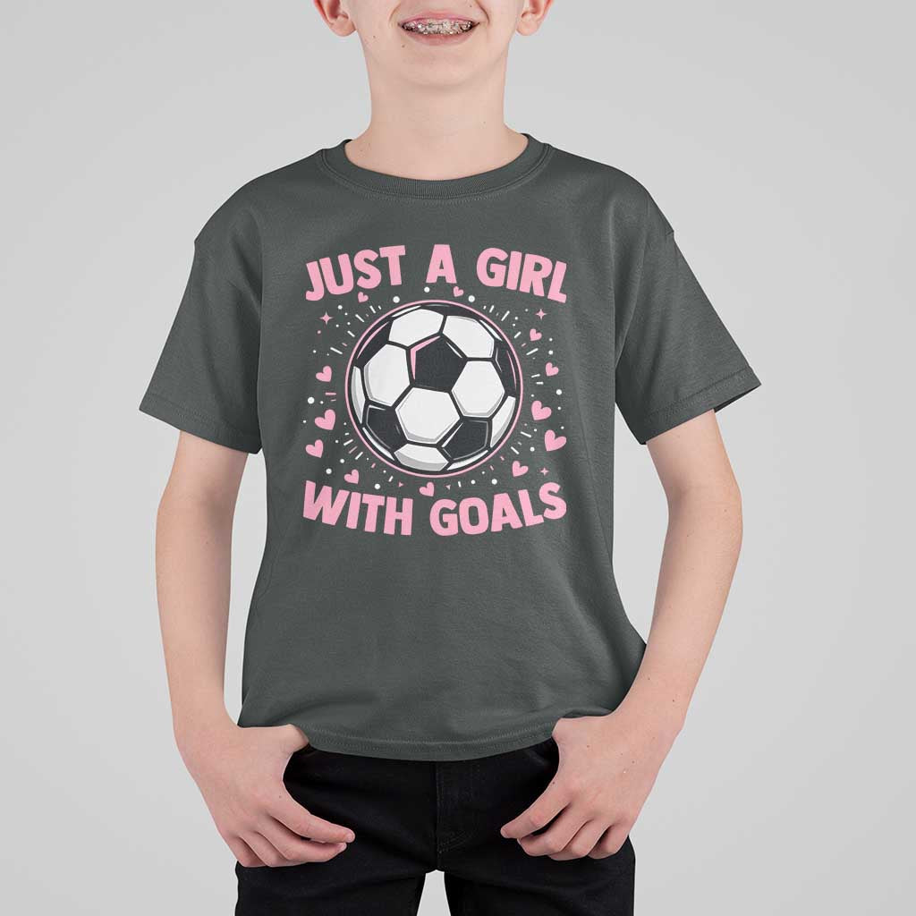 Just A Girl With Goals T Shirt For Kid Soccer Player Girl