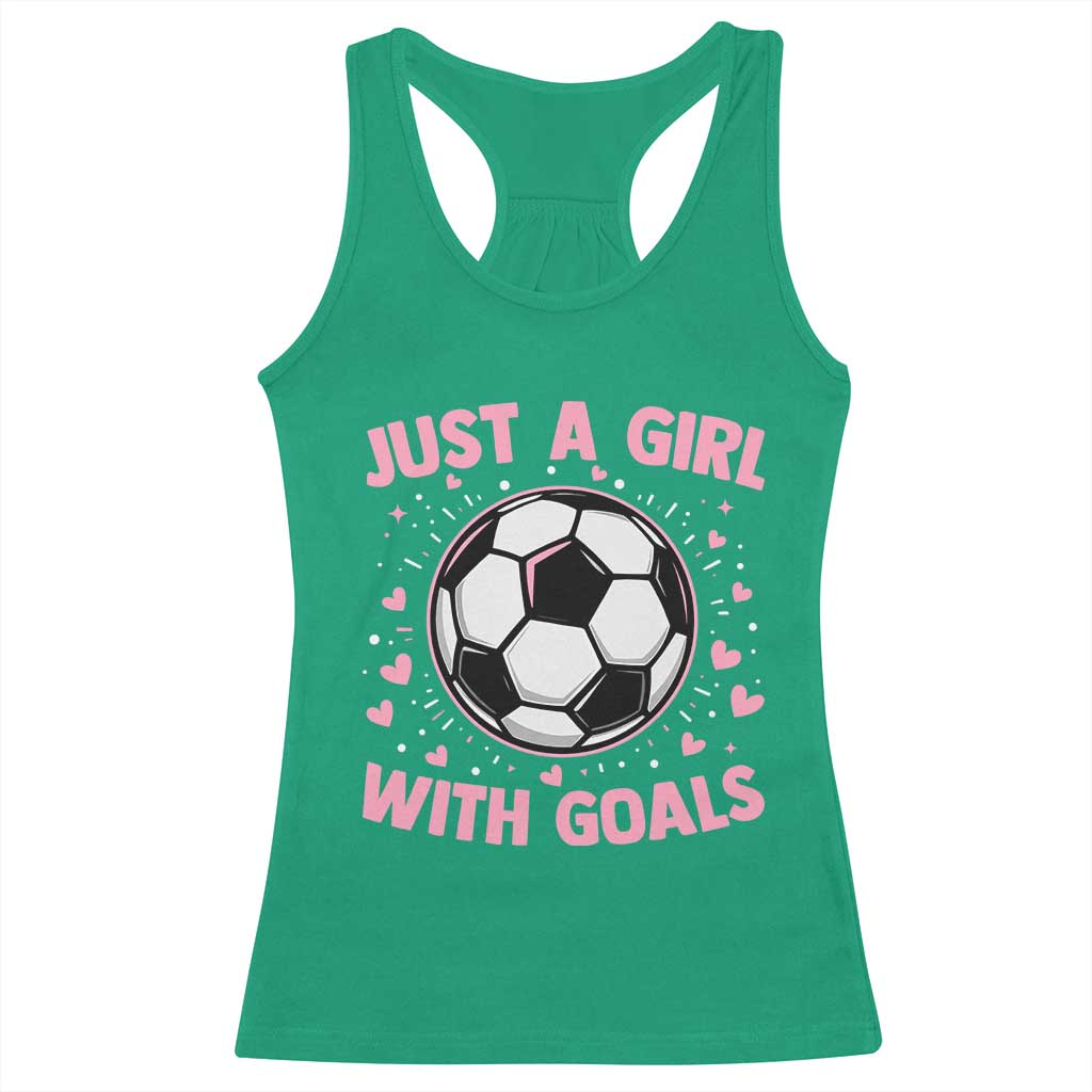 Just A Girl With Goals Racerback Tank Top Soccer Player Girl