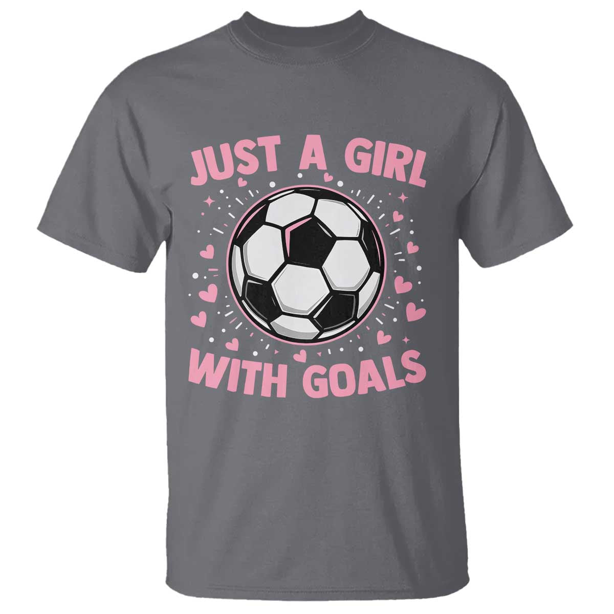 Just A Girl With Goals T Shirt Soccer Player Girl
