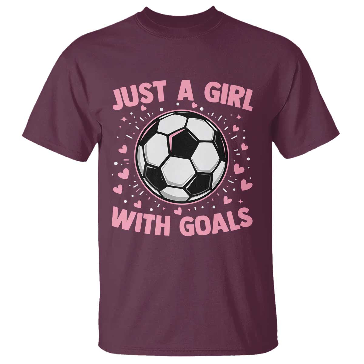 Just A Girl With Goals T Shirt Soccer Player Girl